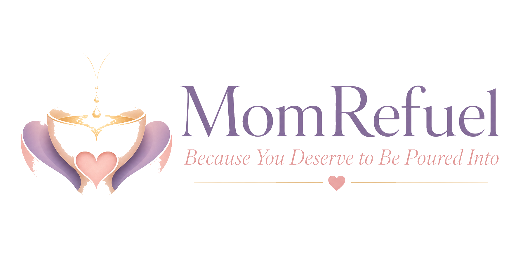 MomRefuel — Because You Deserve to Be Poured Into